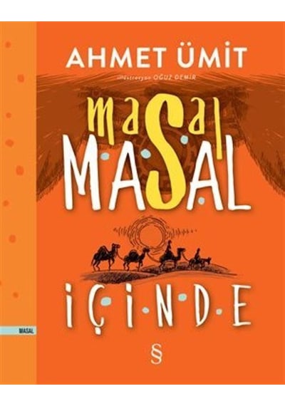 Masal Masal İçinde (Ciltli) / Ahmet Ümit
