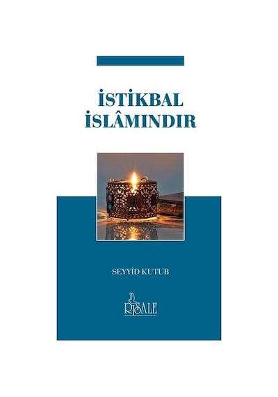 Istikbal Islamındır - Seyyid Kutub - Cep Boy