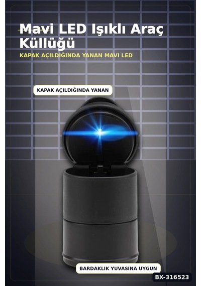 Araç İçi Sigara Küllüğü Led Işıklı Kapaklı Oto Bardaklık Uyumlu Kül Tablası Bx-316523