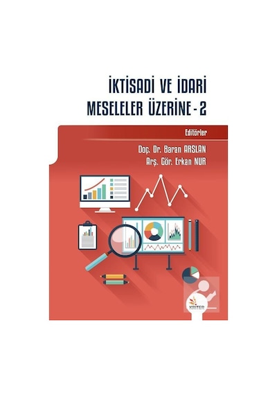 İktisadi ve İdari Meseleler Üzerine  - 2 - Kriter