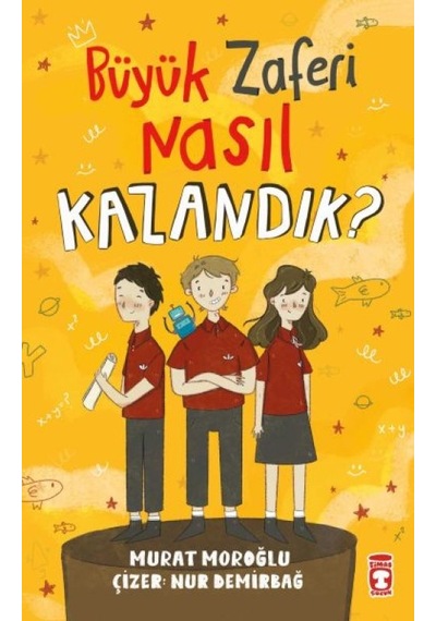 Büyük Zaferi Nasıl Kazandık - Yqbx-664862