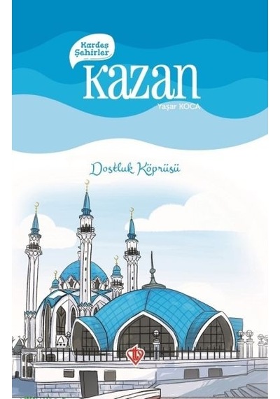 Kardeş Şehirler  Kazan
