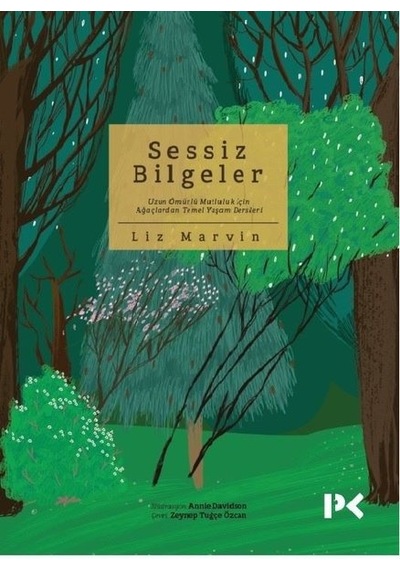 Sessiz Bilgeler - Liz Marvin - Profil Kitap