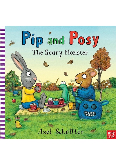 Pip and Posy: The Scary Monster - Camilla Reid - NOSY CROW