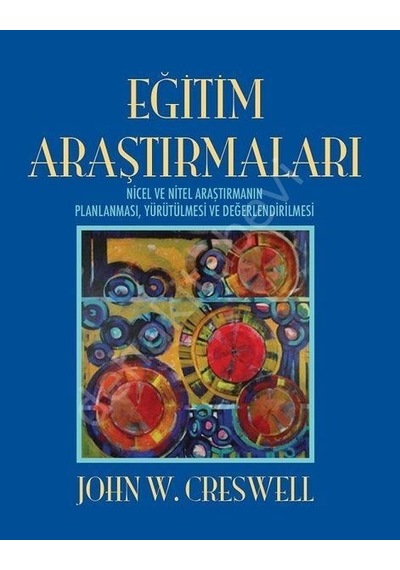 Eğitim Araştırmaları  - John W. Creswell  - Edam