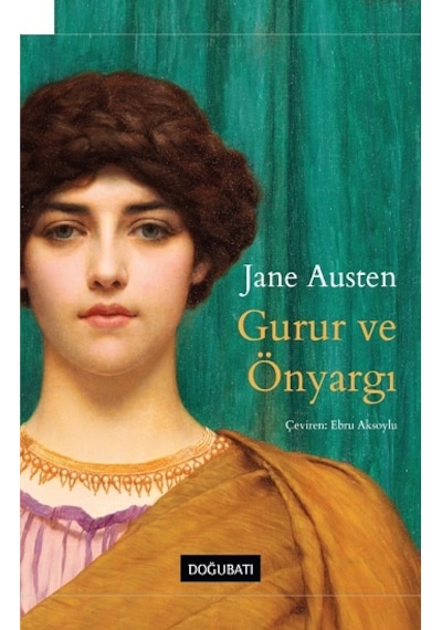 Gurur ve Önyargı - Jane Austen - Doğu Batı Yayınları