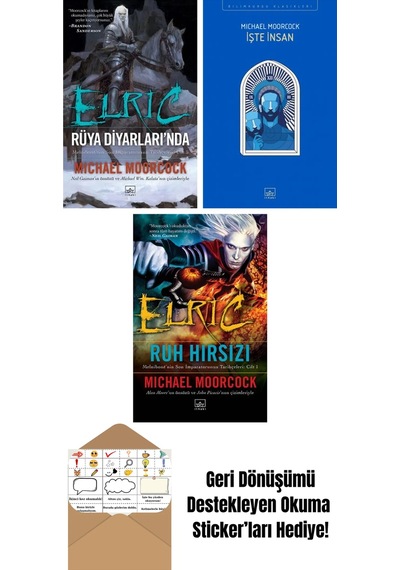 Elric: Rüya Diyarlarında Melnibone Nin Son İmparatorunun Tarihçeleri Cilt 5 + İşte İnsan + Elric: Ruh Hırsızı Melnibone Nin Son İmparatorunun Tarihçeleri Cilt 1 Elric: Rüya Diyarlarında Melnibone Nin Son İmparatorunun Tarihçeleri Cilt 5 + İşte İnsan + Elric: Ruh Hırsızı Melnibone Nin Son İmparatorunun Tarihçeleri Cilt 1