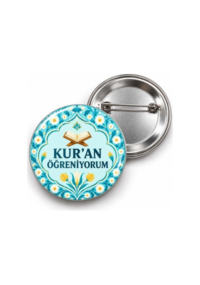 Kur An Öğreniyorum - Turkuaz Çiçek Çerçevesi - 58mm Rozet Çok Renkli