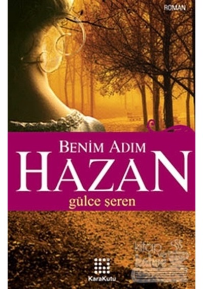 Benim  Adım Hazan/Karakutu Yayınları/Gülce Şeren