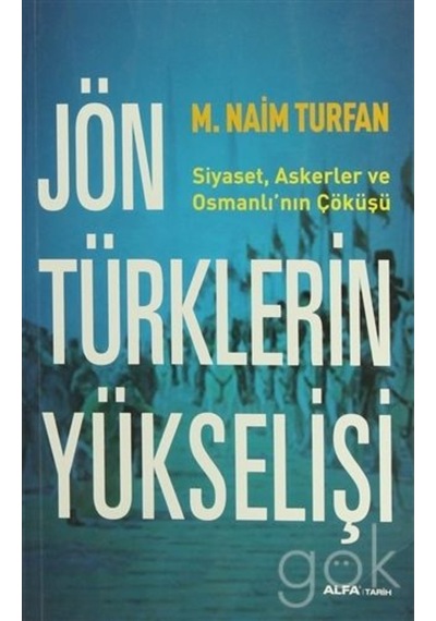 Jön Türklerin Yükselişi