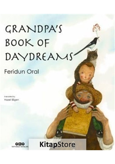 Grandpa's Book of Daydreams - Feridun Oral - Yapı Kredi Yayınları