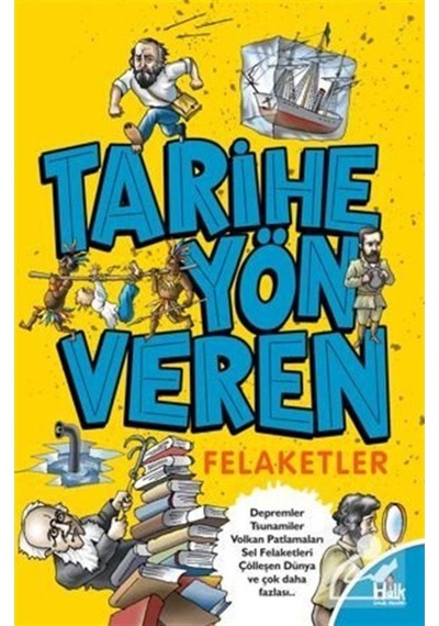 Tarihe Yön Veren Felaketler - Serdar Kayıhan - Halk Kitabevi