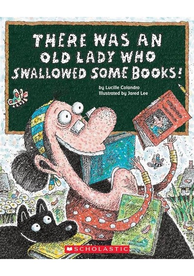 There Was An Old Lady Who Swallowed Some Books Cartwhee...