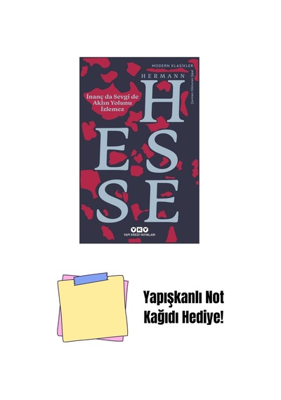İnanç Da Sevgi De Aklın Yolunu İzlemez + Yapışkanlı Not Kağıdı