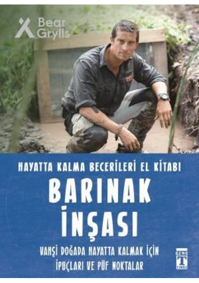 Barınak İnşası  ( Hayatta Kalma Becerileri ) - Genç Timaş