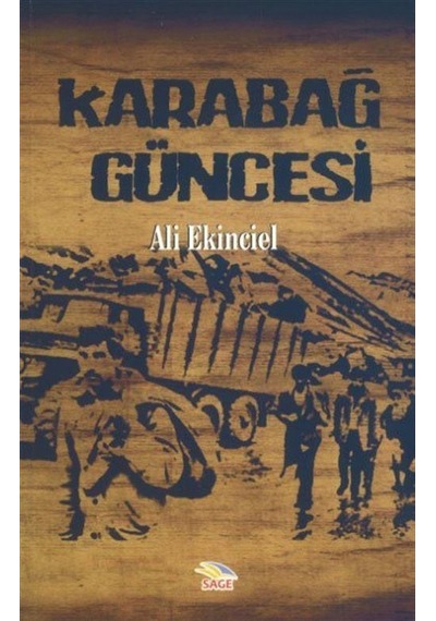 Karabağ Güncesi - Ali Ekinciel - Sage Yayıncılık