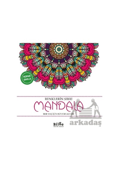 Renklerin Sırrı - Mandala Bilge Kültür Sanat Kolektif