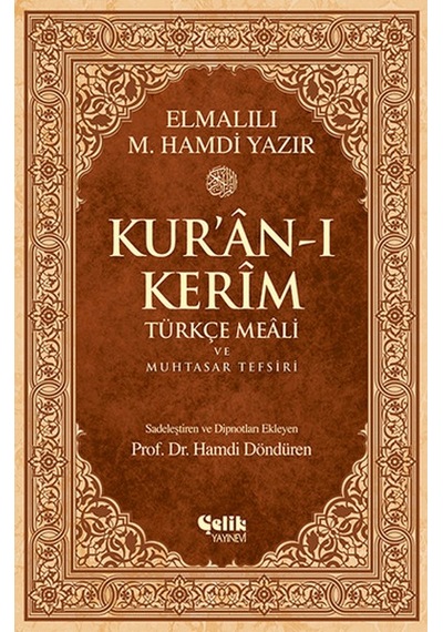 Kur'an-ı Kerim Türkçe Meali ve Muhtasar Tefsiri - Orta Boy