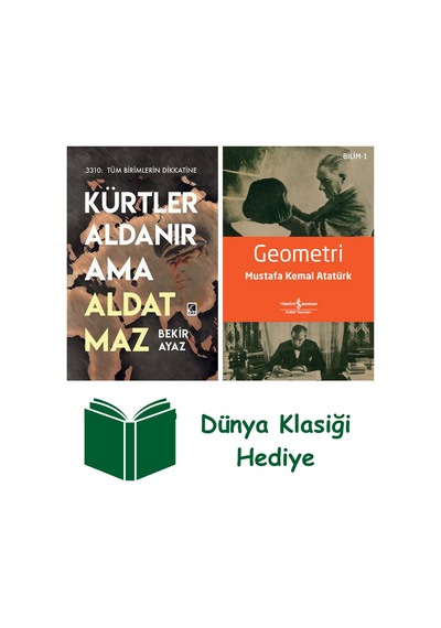 Kürtler Aldanır Ama Aldatmaz + Geometri + Dünya Klasiği Hediye