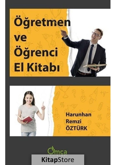 Öğretmen ve Öğrenci El Kitabı - Harunhan Remzi Öztürk - Omca
