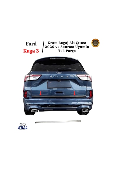 Ford Kuga 3 Krom Bagaj Alt Çıtası 2020 Ve Sonrası Paslanmaz Çelik
