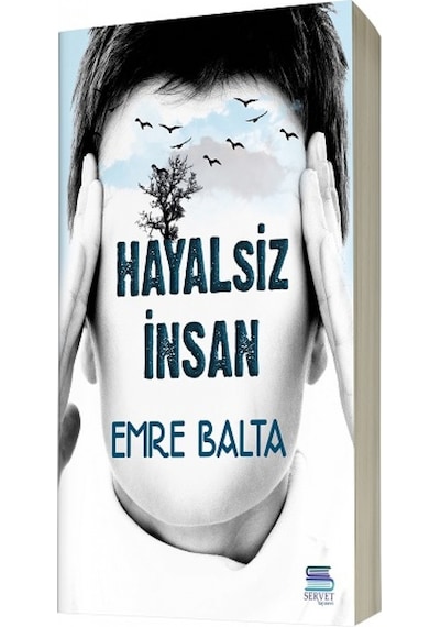 Hayalsiz İnsan - Emre Balta - Servet