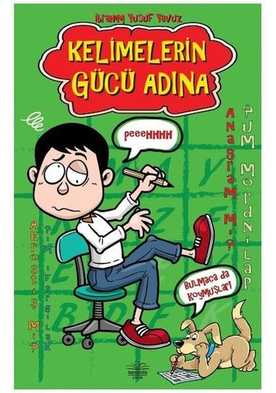 Kelimelerin Gücü Adına - İbrahim Yusuf Yavuz - Nemesis Çocuk