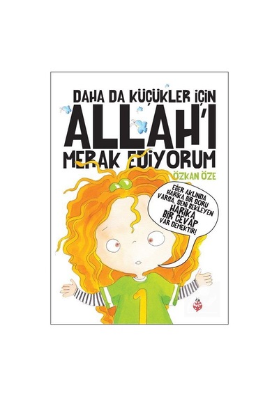 Daha Da Küçükler İçin Allah'ı Merak Ediyorum Karton Kapak / ...
