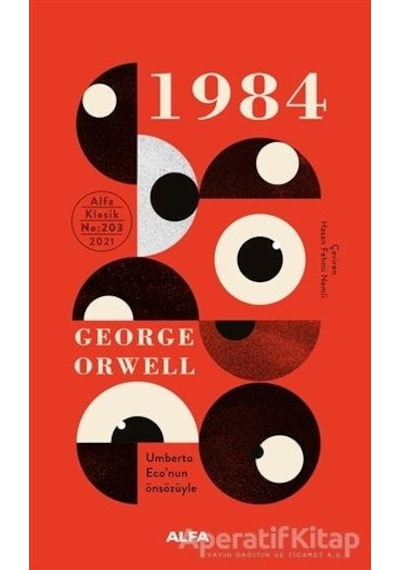 1984 - Umberto Eco'nun Önsözüyle - George Orwell - Alfa Yayıncılık