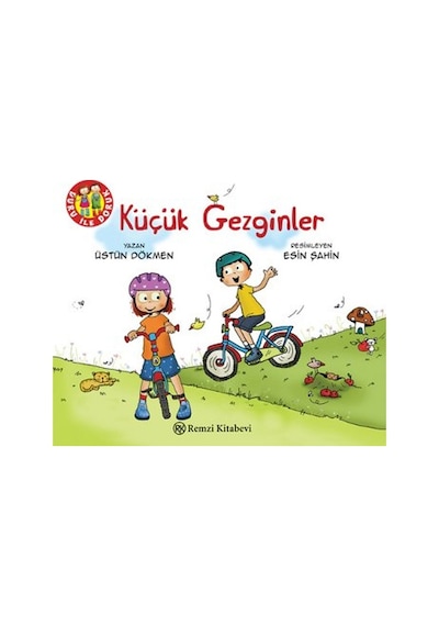 Küçük Gezginler - Üstün Dökmen - Remzi Kitabevi