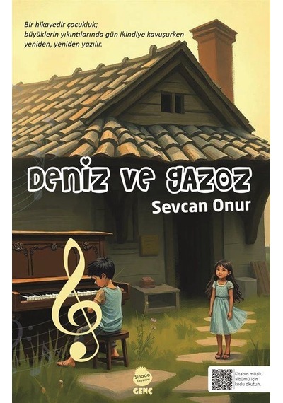 Deniz Ve Gazoz / Sevcan Onur