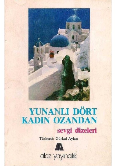 Yunanlı Dört Kadın Ozandan Sevgi Dizeleri - Victoria Theodorou