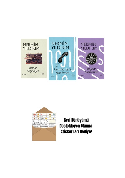 Bavula Sığmayan Ciltli + Unutma Beni Apartmanı Ciltli + Rüyalar Anlatılmaz Ciltli + Okuma Sticker'ları