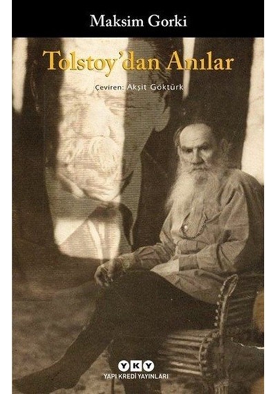 Tolstoy'dan Anılar / Maksim Gorki