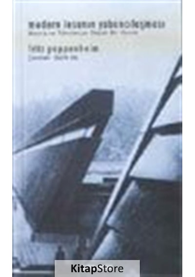 Modern İnsanın Yabancılaşması / Fritz Pappenheim