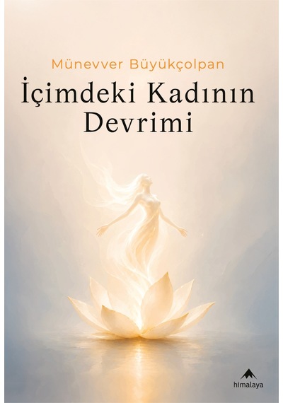 İçimdeki Kadının Devrimi
