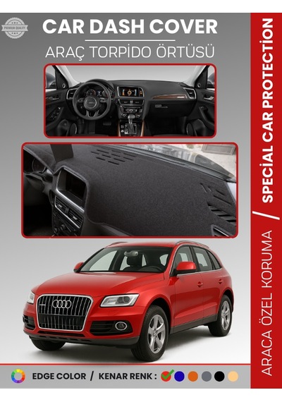 Audi Q5 2008-2017 Torpido Örtüsü Ön Göğüs Koruma Torpido Koruma Araca Özel Kaymaz Kolay Montaj Kırmızı