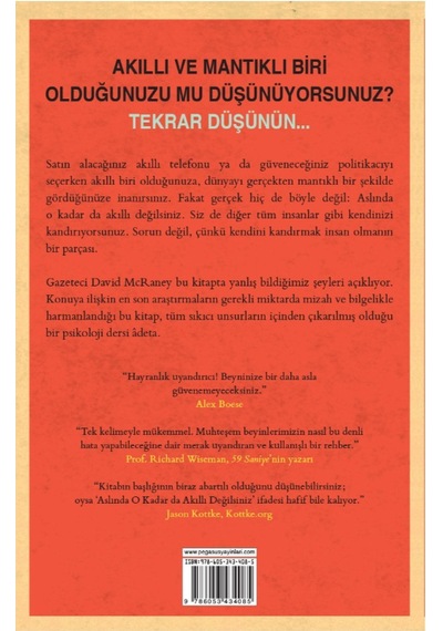 Aslında O Kadar Da Akıllı Değilsiniz