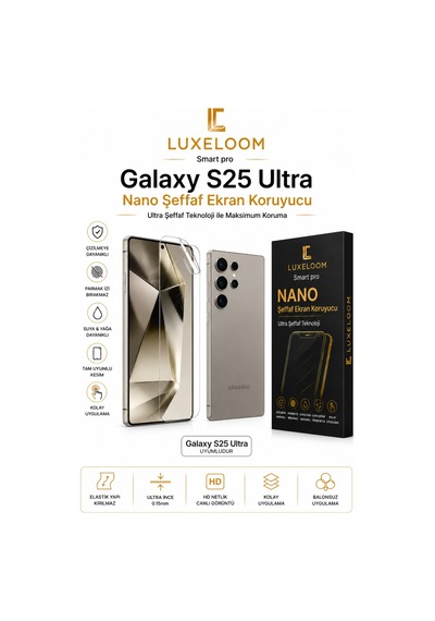 Luxeloom Nano Şeffaf Ekran Koruyucu - Samsung Samsung Uyumlu Galaxy S25 Ultra