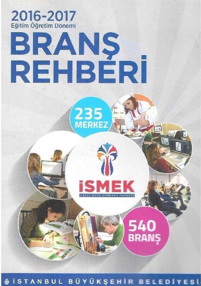 2016 - 2017 Eğitim Öğretim Dönemi Branş Rehberi 235 Merkez 540 Branş