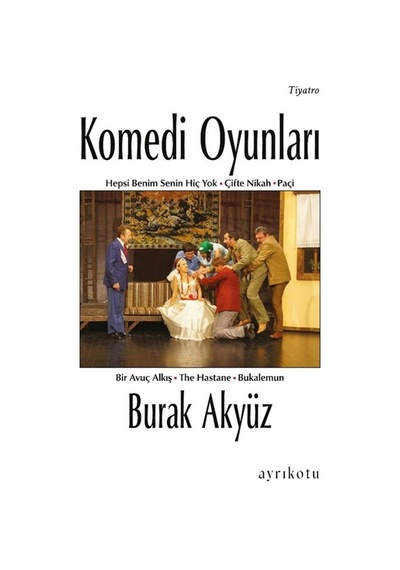Komedi Oyunları / Burak Akyüz