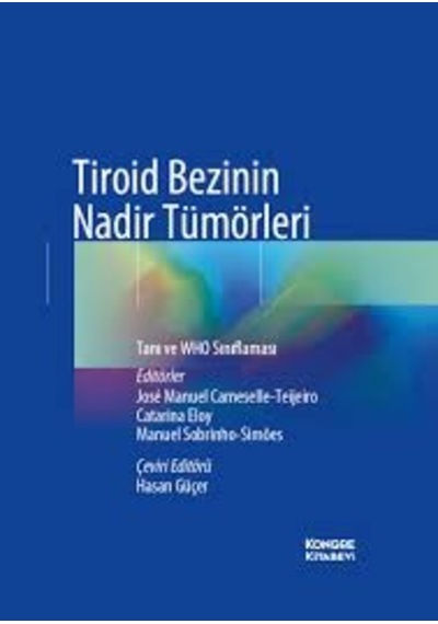 Tiroid Bezinin Nadir Tümörleritiroid Bezinin Nadir Tümörleri