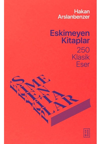 Ketebe Hakan Arslanbenzer Eskimeyen Kitaplar