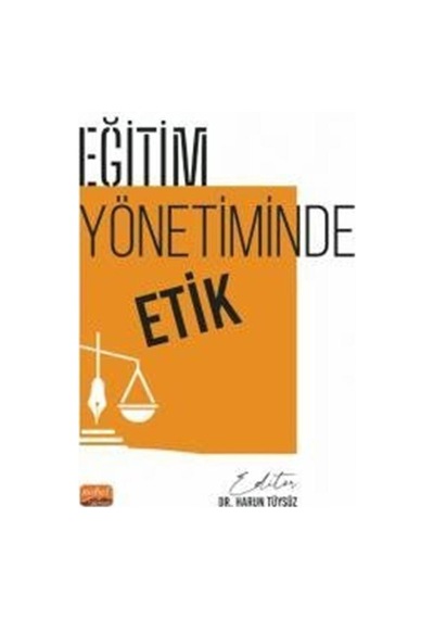 Eğitim Yönetiminde Etik / Kolektif