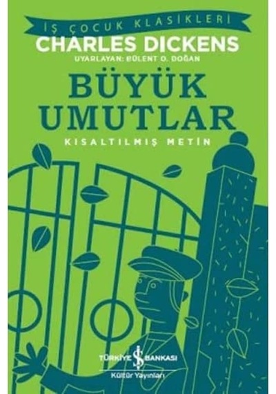 Büyük Umutlar Kısaltılmış Metin