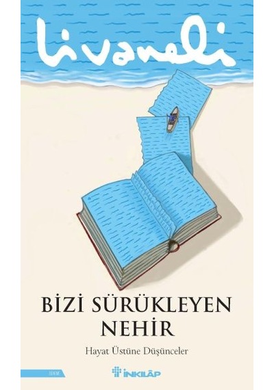 Bizi Sürükleyen Nehir - Aıaı-894341