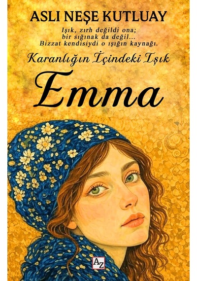 Karanlığın İçindeki Işık Emma - Aslı Neşe Kutluay