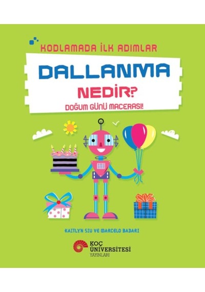Kodlamada İlk Adımlar Dallanma Nedir Doğum Günü Macerası - Yqbx-629732