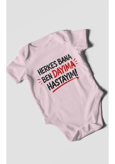 Morivokids Herkes Bana, Ben Dayıma Hastayım Kısa Kollu Bebek Body %100 Pamuk Zbn187-kk Bebe Pembe