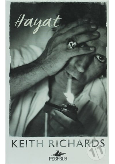 Hayat - Keith Richards Otobiyografisi - Keith Richards - Pegasus